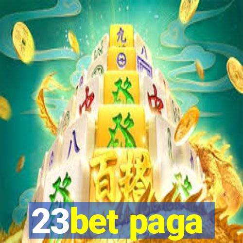 23bet paga